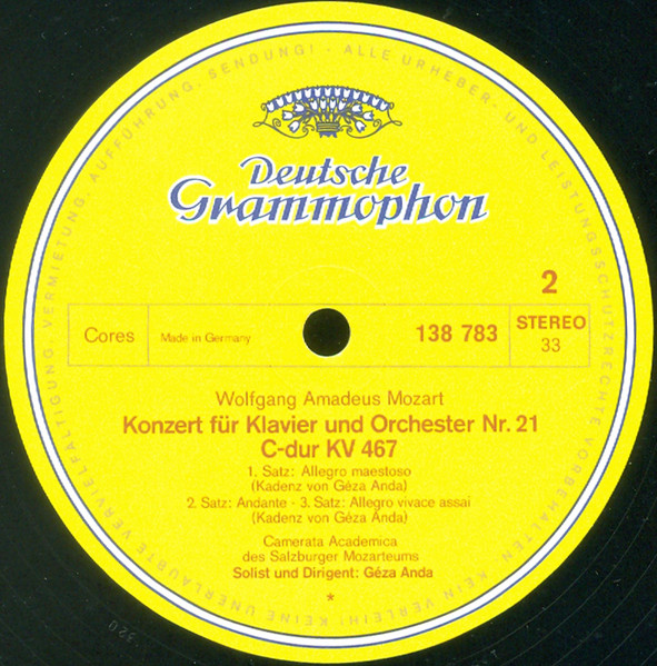 Wolfgang Amadeus Mozart , Camerata Academica Salzburg , Géza Anda - Klavierkonzerte · Piano Concertos - G-dur / In G Major / KV 453 · C-dur / In C Major / KV 467 | Deutsche Grammophon (138 783) - 4
