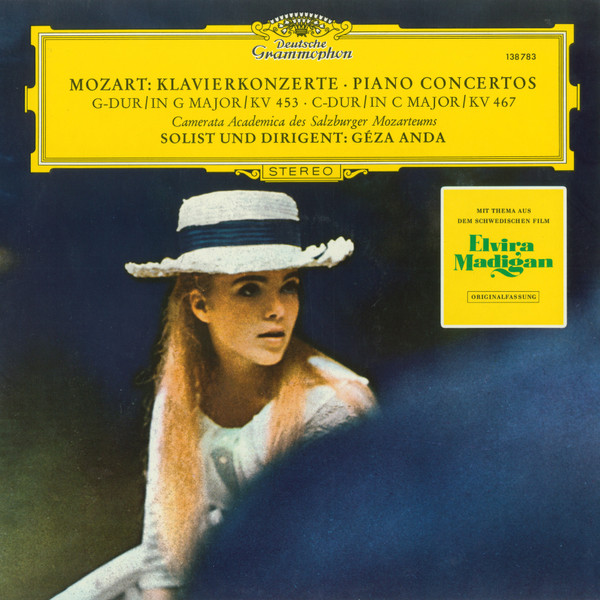 Wolfgang Amadeus Mozart , Camerata Academica Salzburg , Géza Anda - Klavierkonzerte · Piano Concertos - G-dur / In G Major / KV 453 · C-dur / In C Major / KV 467 | Deutsche Grammophon (138 783) - main
