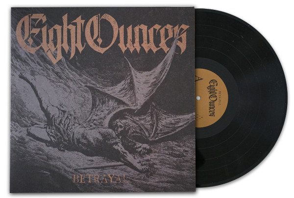 Eight Ounces - Betrayal | Cruzade Records (CR63) - 3 Eight Ounces - Betrayal | Cruzade Records (CR63) - 3