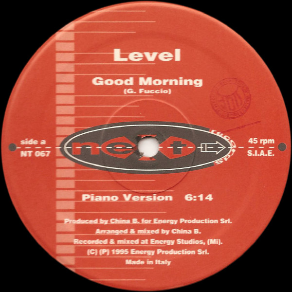 Level - Good Morning | Next Records (NT 067) - main Level - Good Morning | Next Records (NT 067) - main