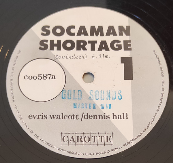 Evris Walcott / Dennis Hall - Socaman Shortage | Carotte (coo587) - main
