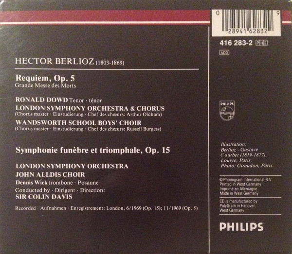 Hector Berlioz , London Symphony Orchestra & London Symphony Chorus , Sir Colin Davis - Requiem / Symphonie Funèbre Et Triomphale | Philips Classics (416 283-2) - 3 Hector Berlioz , London Symphony Orchestra & London Symphony Chorus , Sir Colin Davis - Requiem / Symphonie Funèbre Et Triomphale | Philips Classics (416 283-2) - 3