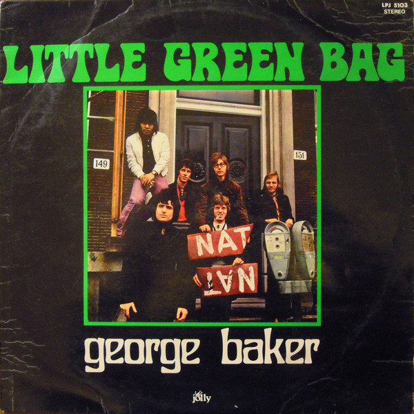 George Baker - Little Green Bag | Jolly (LPJ 5103) - main George Baker - Little Green Bag | Jolly (LPJ 5103) - main