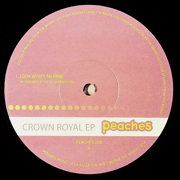 No Assembly Firm / Byron Foxx - Crown Royal EP | Peaches Music (PEACHES008) - main