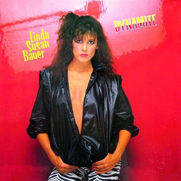 Linda Susan Bauer - Dynamite | Ariola (204 685)