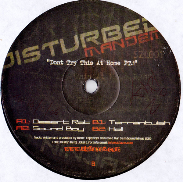 Blade - Don't Try This At Home Pt.1 | Disturbed Man Dem (SZL001)