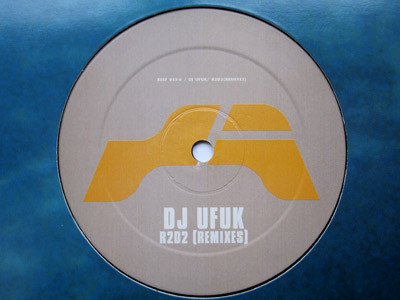 DJ Ufuk - R2D2 (Remixes) | Reef Recordings (REEF 033-6) - main