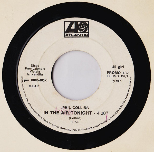 Phil Collins / Vincenzo Spampinato - In The Air Tonight / Innamorati Di Me | Atlantic (PROMO 132)