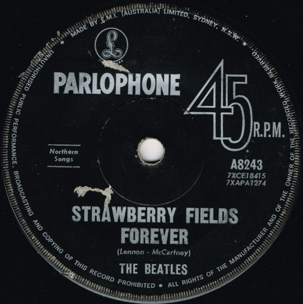 The Beatles - Strawberry Fields Forever / Penny Lane | Parlophone (A8243) - 3 The Beatles - Strawberry Fields Forever / Penny Lane | Parlophone (A8243) - 3