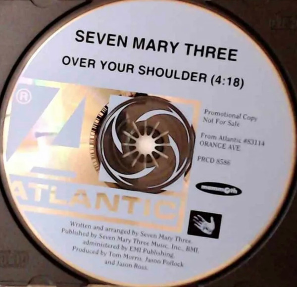 Seven Mary Three - Over Your Shoulder | Atlantic (PRCD 8586) - 3