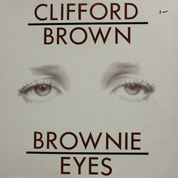 Clifford Brown - Brownie Eyes | Applause Records Inc. (APBL-2314) - main Clifford Brown - Brownie Eyes | Applause Records Inc. (APBL-2314) - main
