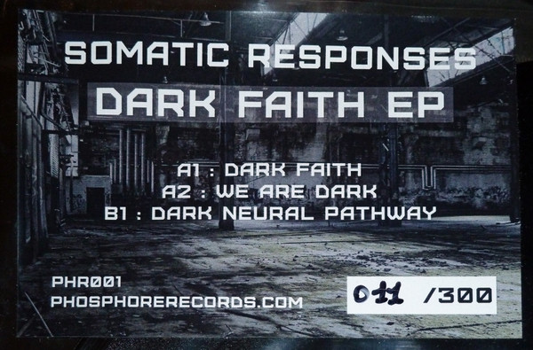 Somatic Responses - Dark Faith EP | Phosphore Records (PHR001) - main