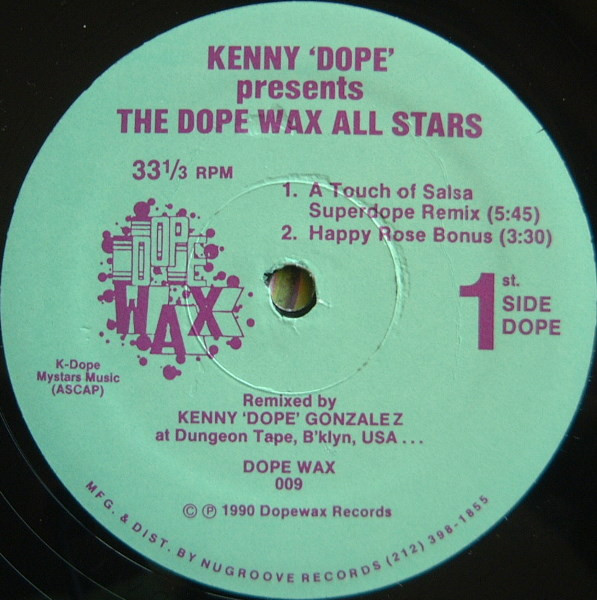 Kenny "Dope" Gonzalez Presents The Dope Wax All Stars - The Dope Wax All Stars | Dopewax (DOPE WAX 009)