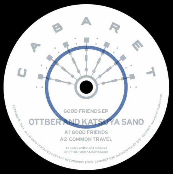 Ottber , Katsuya Sano - Good Friends EP | CABARET Recordings (CABARET 034) - main