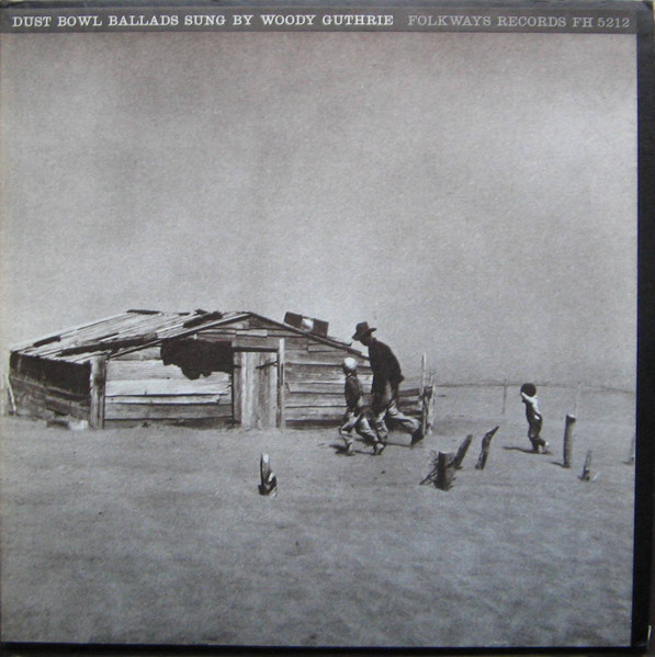 Woody Guthrie - Dust Bowl Ballads | Folkways Records (FH 5212)