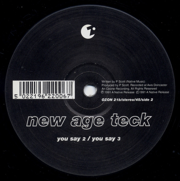 New Age Technology - You Say | Ozone Recordings (OZON 21) - 2