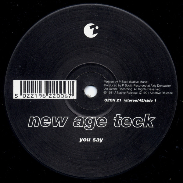 New Age Technology - You Say | Ozone Recordings (OZON 21) - main