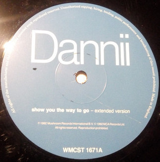 Dannii Minogue - Show You The Way To Go | MCA Records (WMCST 1671)