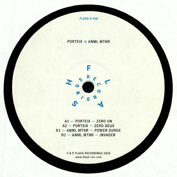 Porteix X Anml Mthr - FLASH​-​X​-​008 | Flash Recordings (FLASH-X-008)