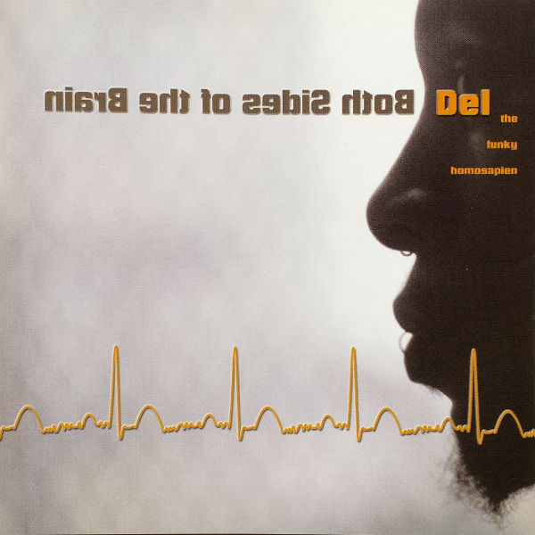 Del Tha Funkee Homosapien - Both Sides Of The Brain | Hiero Imperium (HI-103) - main