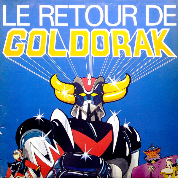 Noam - Le Retour De Goldorak | CBS (PFC 90615) - main Noam - Le Retour De Goldorak | CBS (PFC 90615) - main