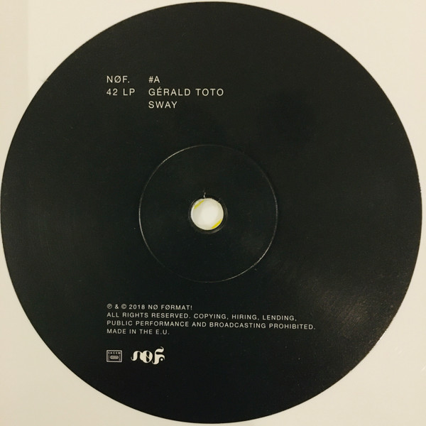 Gerald Toto - Sway | No Format (NØF.42 LP) - 3 Gerald Toto - Sway | No Format (NØF.42 LP) - 3