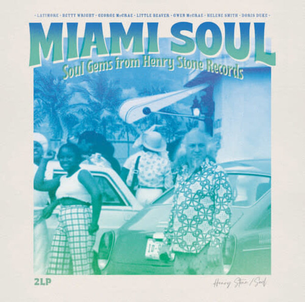 Various - Miami Soul: Soul Gems From Henry Stone Records | Wagram Music (3429656)