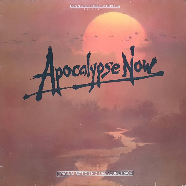 Carmine Coppola  &  Francis Ford Coppola - Apocalypse Now (Original Motion Picture Soundtrack) | Elektra (ELK 52 212) - main