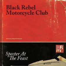 Black Rebel Motorcycle Club - Specter At The Feast | Abstract Dragon (VVR731930) - main