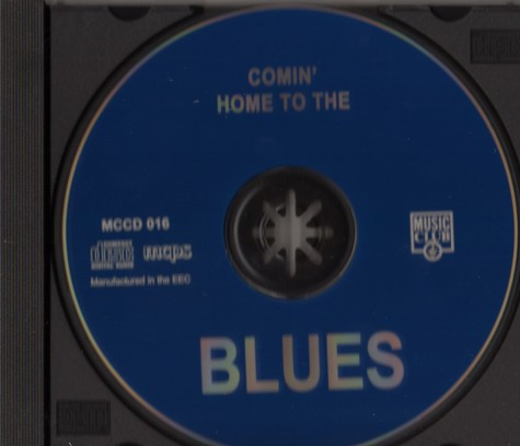 Various - Comin' Home To The Blues | Music Club (MCCD 016) - 3