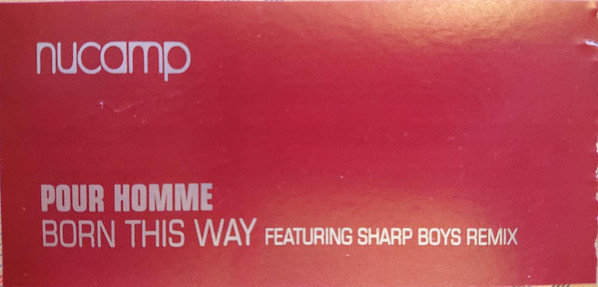 Pour Homme - Born This Way | Nucamp (CAMPT5) - 3