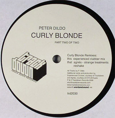 Peter Dildo - Curly Blonde (Part Two Of Two) | Trackdown Records (trd2030)