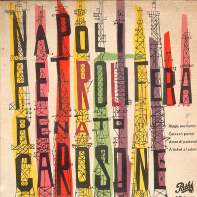 Renato Carosone - Napoli Petrolifera | Pathé (45E GQ 543)