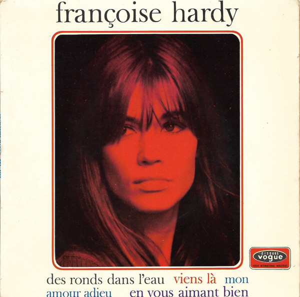 Françoise Hardy - Des Ronds Dans L'eau | Disques Vogue (EPL. 8595)