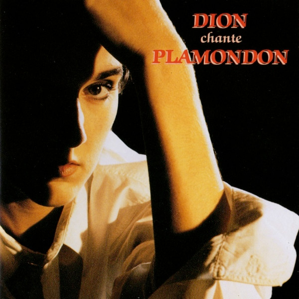 Céline Dion - Dion Chante Plamondon | Sony Musique (CK 80168)