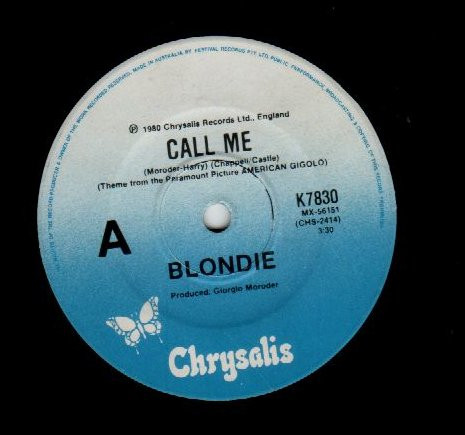 Blondie / Giorgio Moroder - Call Me | Chrysalis (K7830) - main