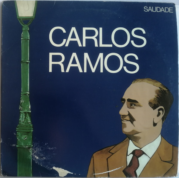 Carlos Ramos - Saudade | Valentim De Carvalho (3VCLPD 10024/2) - main
