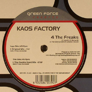Kaos Factory - 4 The Freaks | Green Force (GEE 035) - main