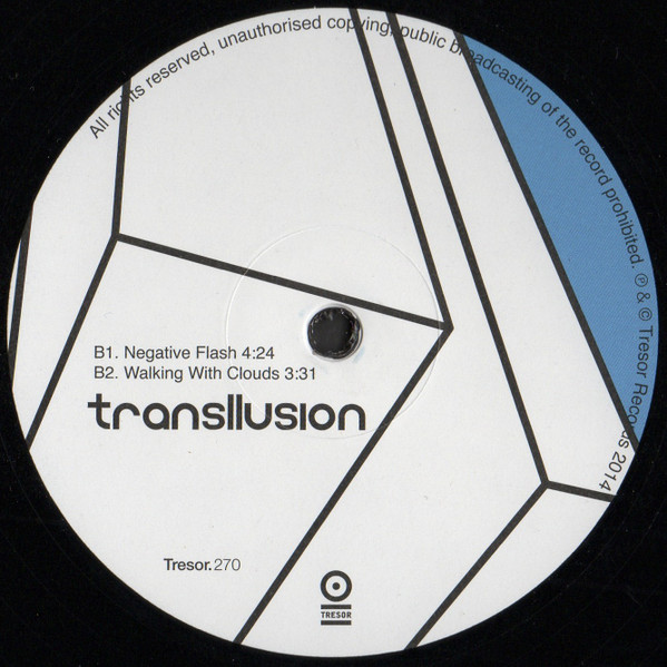 Transllusion - The Opening Of The Cerebral Gate | Tresor (Tresor.270) - 4 Transllusion - The Opening Of The Cerebral Gate | Tresor (Tresor.270) - 4