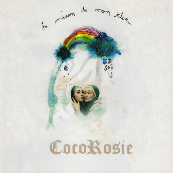 CocoRosie - La Maison De Mon Rêve | Touch And Go (tg253cd) - main