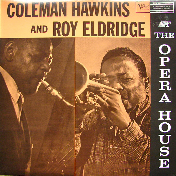 Coleman Hawkins And Roy Eldridge - Coleman Hawkins And Roy Eldridge At The Opera House | Verve Records (2304 432) - main