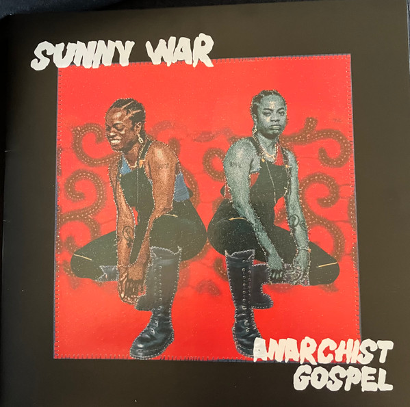 Sunny War - Anarchist Gospel | New West Records (NW5702) - main