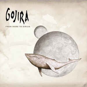 Gojira - From Mars To Sirius | Listenable Records (POSH137)