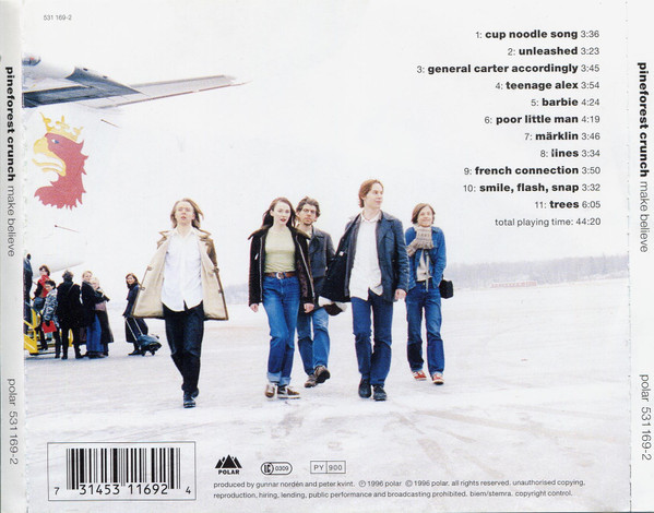 Pineforest Crunch - Make Believe | Polar (531 169-2) - 2