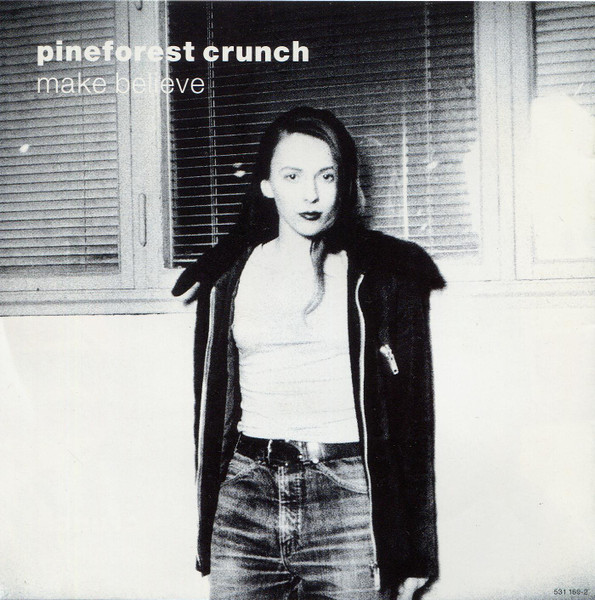 Pineforest Crunch - Make Believe | Polar (531 169-2) - 4