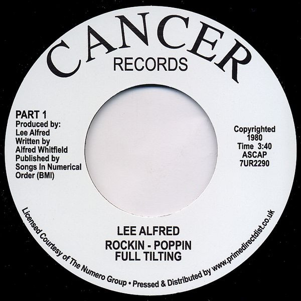 Lee Alfred - Rockin - Poppin Full Tilting | Cancer Records (7UR 2290) Lee Alfred - Rockin - Poppin Full Tilting | Cancer Records (7UR 2290)