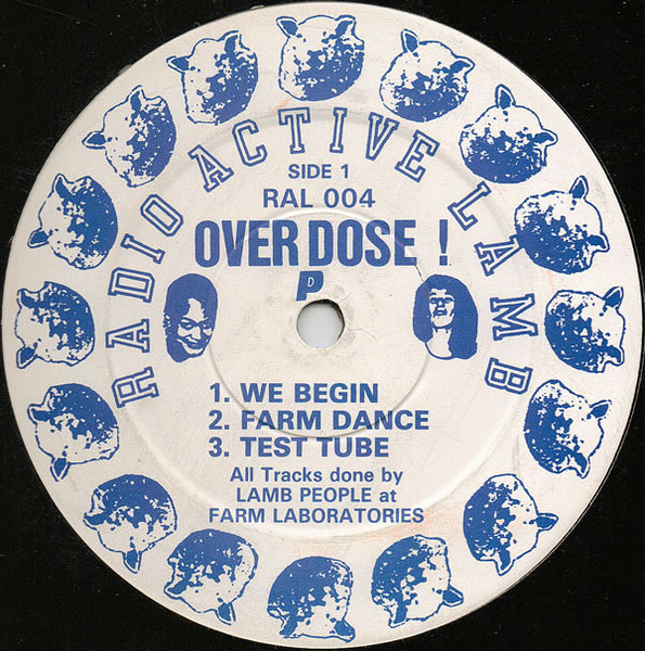 O.D Posse - Over Dose ! | Radioactive Lamb (RAL 004) - main O.D Posse - Over Dose ! | Radioactive Lamb (RAL 004) - main