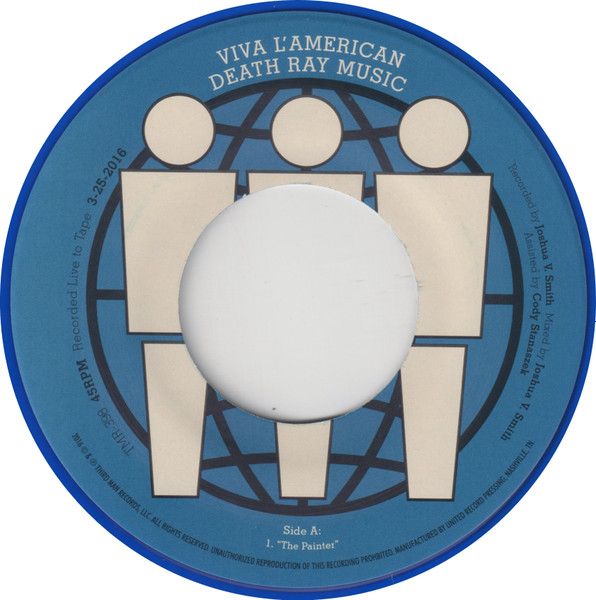 Viva L'American Death Ray Music - Live At Third Man | Third Man Records (TMR-398) - 2