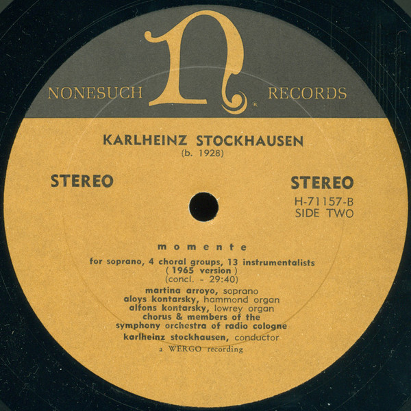 Karlheinz Stockhausen - Momente (1965 Version) | Nonesuch (H-71157) - 4