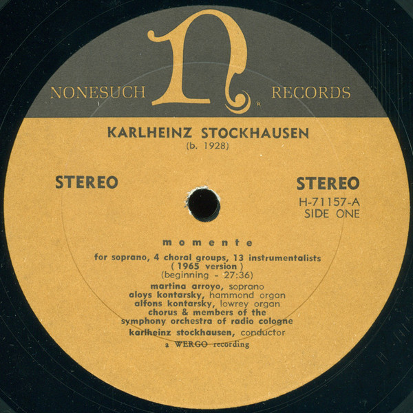 Karlheinz Stockhausen - Momente (1965 Version) | Nonesuch (H-71157) - 3
